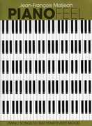 Piano Feel: Piano Songs to Suit Your Every Mood , Jean-Fran ois Maljean