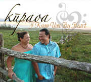 I Know You By Heart , Kupaoa