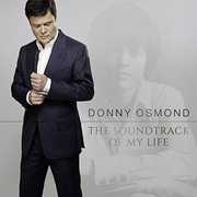 Soundtrack of My Life [Import] , Donny Osmond