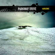 Horizons , Parkway Drive