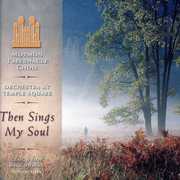Then Sings My Soul , Mormon Tabernacle Choir