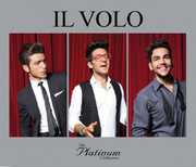 Platinum Collection [Import] , Il Volo