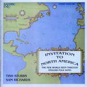 Invitation To North America: The New World Seen Through English Folk Song , Various Artists