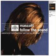 Follow the Sound , Mascott