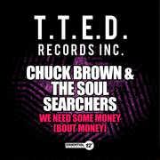 We Need Some Money , Chuck Brown