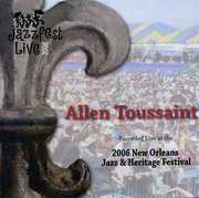 Jazz Fest 2006 , Allen Toussaint