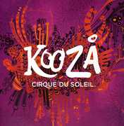 Kooza , Cirque du Soleil