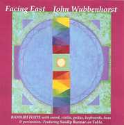 Facing East , John Wubbenhorst