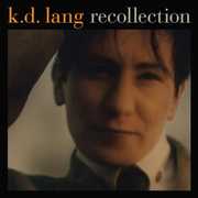 Recollection , k.d. lang