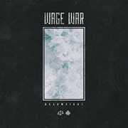 Deadweight , Wage War