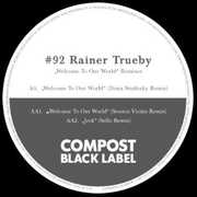 Compost Black Label 92 , Rainer Tr by