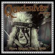 More Happy Trails 1969 , Quicksilver Messenger Service