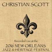 Christian Scott Live at JazzFest 2016 , Christian Scott
