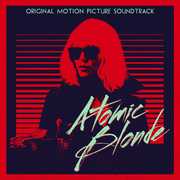 Atomic Blonde (Original Motion Picture Soundtrack) , Various