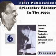 In the 1950's 6 , Sviatoslav Richter