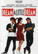 Dream a Little Dream , Corey Feldman