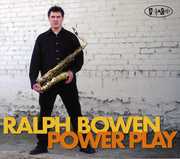 Power Play , Ralph Bowen