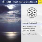 Crossing the Channel: Music , Ensemble Providencia