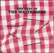 Best of , The Waitresses