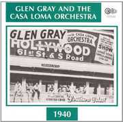 1940 , Casa Loma Orchestra