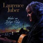 Under An Indigo Sky , Laurence Juber