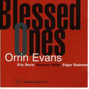 Blessed Ones , Orrin Evans