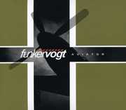 Aviator , Funker Vogt