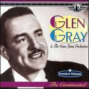 Continental , Glen Gray