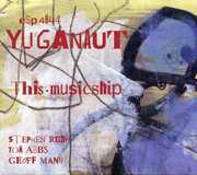 This Musicship [Digipak][Remastered] , Yuganaut