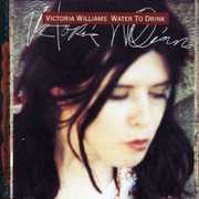 Water to Drink , Victoria Williams