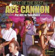 Best of the Best , Ace Cannon
