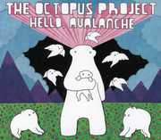 Hello Avalanche , Octopus Project