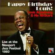 Happy Birthday Louis: Live At Newport Festival , Louis Armstrong