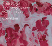 Cre/ ation - The Early Years 1967-1972 , Pink Floyd