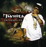 Category F5 , Twista