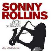 80th Birthday Celebration , Sonny Rollins