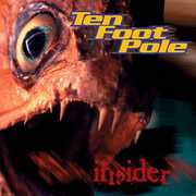 Insider , Ten Foot Pole