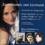 Zauberdunkel Und Lichtazur , Rebecca Broberg