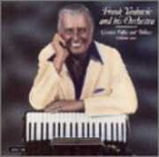 Greatest Polkas & Waltzes 1 , Frankie Yankovic
