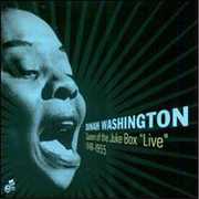 Queen of the Jukebox Live 1948-55 , Dinah Washington