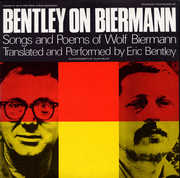 Bentley on Biermann: Songs and Poems , Eric Bentley