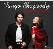 Tango Rhapsody , Duo Lechner Tiempo