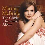 The Classic Christmas Album , Martina McBride