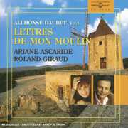 Les Lettres De Mon Moulin: Alphonse Daudet , Ariane Ascaride