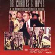He Will Open the Door Just for You , Dr. Charles G. Hayes