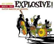 Explosive , Clayton-Hamilton Jazz Orchestra