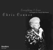 Everything I Love , Chris Connor