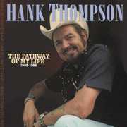 Pathway of My Life 1966-86 , Hank Thompson