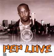 Crooked Angles (X4) /  Act Phenom (X3) [Explicit Content] , Pep Love