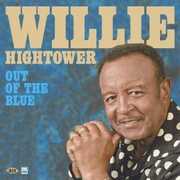 Out Of The Blue [Import] , Willie Hightower